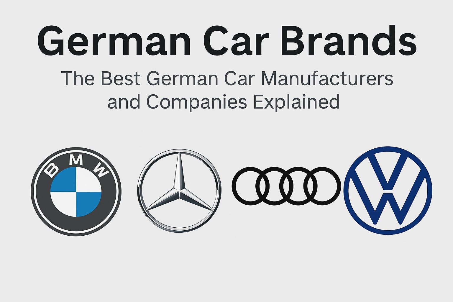 German Car Brands: The Best German Car Manufacturers and Companies Explained