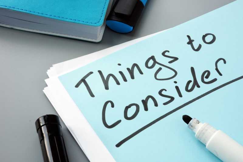 Things to Consider